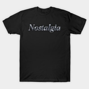 Nostalgia T-Shirt